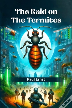 Capa do artigo The Raid On The Termites