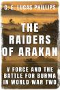 The Raiders Of Arakan - Preview