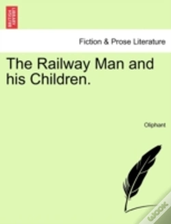 Capa do artigo The Railway Man And His Children.