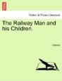 The Railway Man And His Children. - Preview