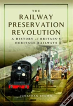 Capa do artigo The Railway Preservation Revolution