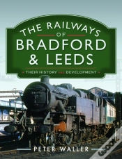 Capa do artigo The Railways Of Bradford And Leeds