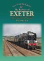 The Railways Of Exeter - Preview