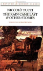 The Rain Came Last & Other Stories - Preview