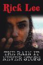 The Rain It Never Stops - Preview