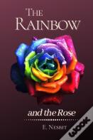 The Rainbow And The Rose