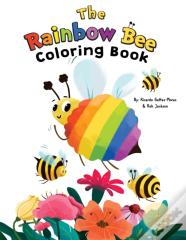 The Rainbow Bee Coloring Book