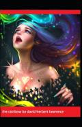 The Rainbow By David Herbert Lawrence Illustrated