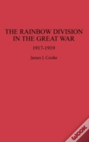 Capa do artigo The Rainbow Division In The Great War, 1917-19