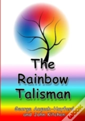 The Rainbow Talisman