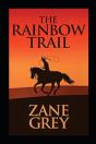 The Rainbow Trail Annotated - Preview