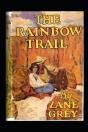 The Rainbow Trail Annotated - Preview