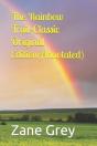 The Rainbow Trail-Classic Original Edition(Annotated) - Preview