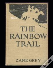 The Rainbow Trail Illustrated