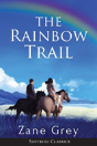 The Rainbow Trail - Preview
