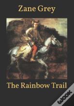 The Rainbow Trail