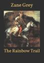 The Rainbow Trail - Preview