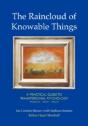 The Raincloud Of Knowable Things: A Practical Guide To Transpersonal Psychology - Preview