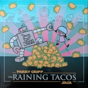 Capa do artigo The Raining Tacos Saga - Vinil