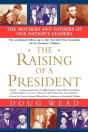 The Raising Of A President - Preview