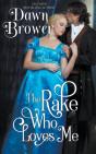 The Rake Who Loves Me - Preview