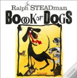 Capa do artigo The Ralph Steadman Book Of Dogs