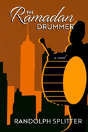 The Ramadan Drummer - Preview