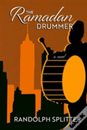 The Ramadan Drummer