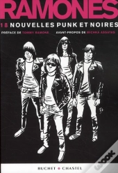 The Ramones ; 18 Nouvelles Punk Et Noires