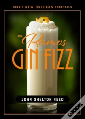 The Ramos Gin Fizz