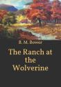 The Ranch At The Wolverine - Preview