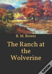 Capa do artigo The Ranch At The Wolverine