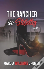 Capa do artigo The Rancher In Stilettos Part 2