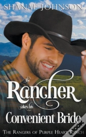 The Rancher Takes His Convenient Bride