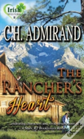 The Rancher'S Heart Large Print