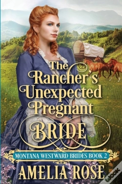 Capa do artigo The Rancher'S Unexpected Pregnant Bride