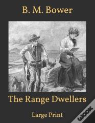 The Range Dwellers