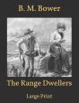 The Range Dwellers - Preview