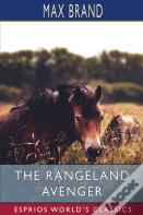 The Rangeland Avenger (Esprios Classics)