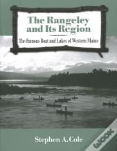 The Rangeley And Its Region