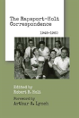 The Rapaport-Holt Correspondence - Preview