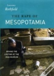 Capa do artigo The Rape Of Mesopotamia