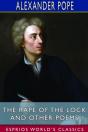 The Rape Of The Lock And Other Poems (Esprios Classics) - Preview