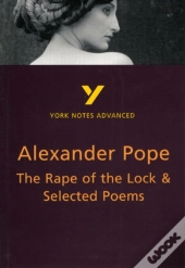 The Rape Of The Lock And Selected Poems Everything You Need To Catch Up, Study And Prepare For The 2025 And 2026 Exams