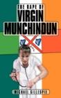 The Rape Of Virgin Munchindun - Preview