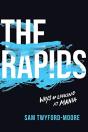 The Rapids - Preview