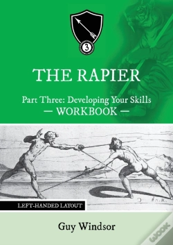 Capa do artigo The Rapier Part Three Develop Your Skills