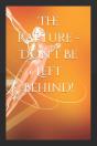 The Rapture - Don'T Be Left Behind! - Preview