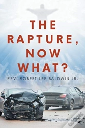 Capa do artigo The Rapture, Now What?