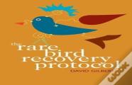 The Rare Bird Recovery Protocol